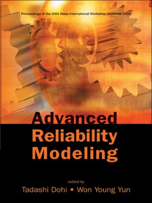 cover image of Advanced Reliability Modeling--Proceedings of the 2004 Asian International Workshop (Aiwarm 2004)